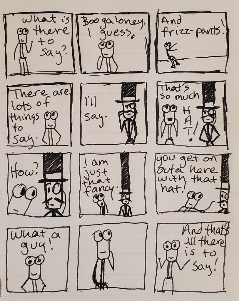 A comic. Uuleg wonders what to say and meets the fancy man with the tall hat.