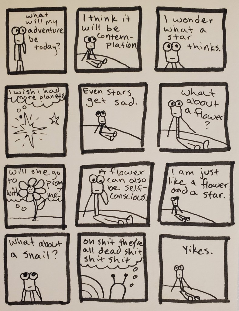 A comic. Uuleg contemplates. A star is insecure and a flower is self-conscious. Uuleg is the same. A snail was involved in a murder. Yikes.