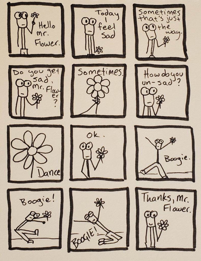 A comic. Uuleg feels sad. Dancing helps. Thanks, Mr. Flower.